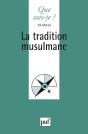 La Tradition Musulmane - Preview