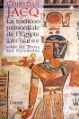 La Tradition Primordiale De L'Egypte Ancienne Selon Les Textes Des Pyramides - Preview