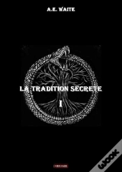 Capa do artigo La Tradition Secrète Tome 1