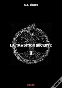 Capa do artigo La Tradition Secrète Tome 2