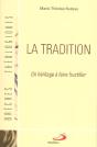 La Tradition ; Un Heritage A Faire Fructifier - Preview