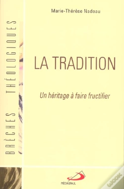 Capa do artigo La Tradition ; Un Heritage A Faire Fructifier