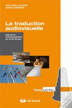 Capa do artigo La Traduction Audiovisuelle ; Approche Interdisciplinaire Du Sous-Titrage