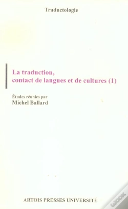 Capa do artigo La Traduction, Contact  De Langues Et De Cultures T.1