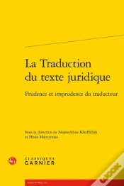 Capa do artigo La Traduction Du Texte Juridique : Prudence Et Imprudence Du Traducteur