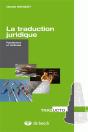 La Traduction Juridique ; Fondement Et Méthode - Preview