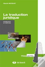 Capa do artigo La Traduction Juridique ; Fondement Et Méthode