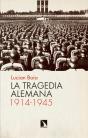 La Tragedia Alemana, 1914-1945 - Preview