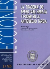 Capa do artigo La "Tragedia" De Éfeso (431): Herejía Y Poder En La Antigüedad Tardía