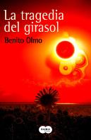 La Tragedia Del Girasol