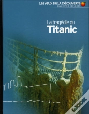 Capa do artigo La Tragedie Du Titanic