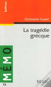 La Tragedie Grecque