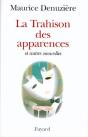 La Trahison Des Apparences - Preview
