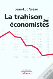Capa do artigo La Trahison Des Économistes