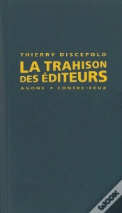 Capa do artigo La Trahison Des Editeurs