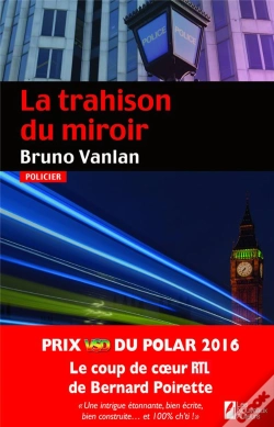 Capa do artigo La Trahison Du Miroir. Coup De Coeur Du Jury. Prix Vsd 2016