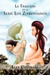 Capa do artigo La Traicion De La Serie Los Zirkonianos