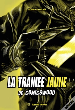 Capa do artigo La Trainee Jaune De Comicwood T01