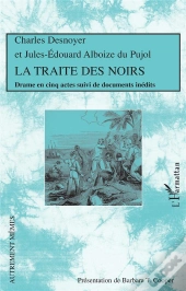 La Traite Des Noirs