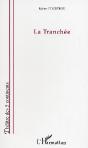 La Tranchée - Preview