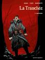 La Tranchée Tome 1 ; Sauveur - Preview