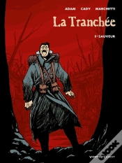 Capa do artigo La Tranchée Tome 1 ; Sauveur