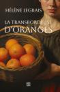 La Transbordeuse D'Oranges - Preview