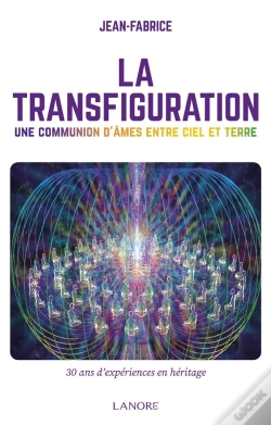 Capa do artigo La Transfiguration - La Communication D'Ames Entre Ciel Et Terre