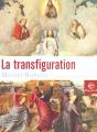 La Transfiguration - Preview