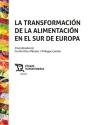 La Transformacion De La Alimentacion En El Sur De Europa - Preview