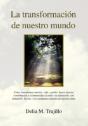 La Transformacion De Nuestro Mundo - Preview