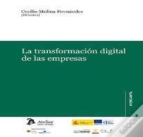 La Transformacion Digital De Las Empresas