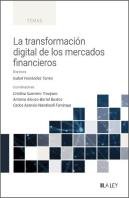 La Transformacion Digital De Los Mercados Financieros