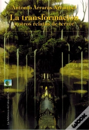Capa do artigo La Transformacion Y Otros Relatos De Terror