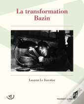La Transformation Bazin