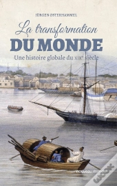 La Transformation Du Monde Au Xixe Siècle