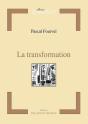 La Transformation - Preview