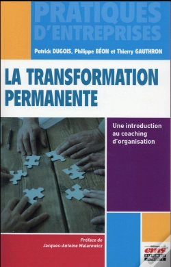 Capa do artigo La Transformation Permanente ; Une Introduction Au Coaching D'Organisation