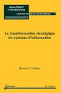 La Transformation Strategique Du Systemed'Information Collection Management Et Informatique - Preview