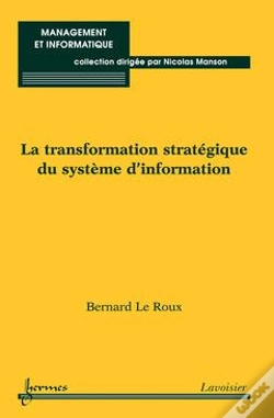 Capa do artigo La Transformation Strategique Du Systemed'Information Collection Management Et Informatique