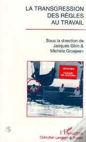 Capa do artigo La Transgression Des Regles Au Travail