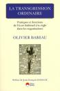 La Transgression Ordinaire - Preview