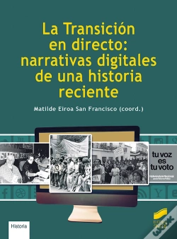 Capa do artigo La Transicion En Directo: Narrativas Digitales De Una Histor