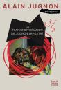 La Transindividuation De Jugnon L'Apostat - Preview