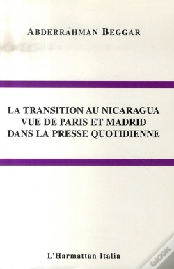 Capa do artigo La Transition Au Nicaragua Vue De Paris Et Madrid Dans La Presse Quotidienne