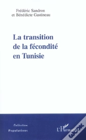 La Transition De La Fecondite En Tunisie
