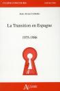 La Transition En Espagne ; 1975-1986 - Preview