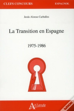 Capa do artigo La Transition En Espagne ; 1975-1986