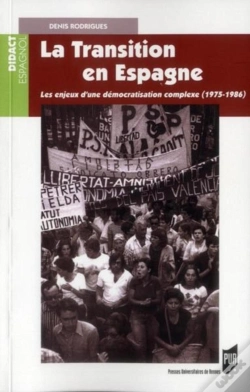 Capa do artigo La Transition En Espagne ; Les Enjeux D'Une Démocratisation Complexe, 1975-1986