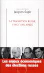 La Transition Russe Vingt Ans Apres - Preview